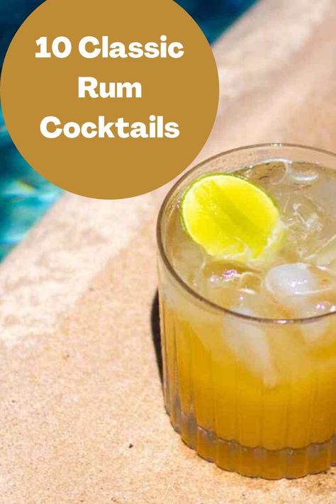 World Rum is here, so let's celebrate summer by making one of these 10 Classic Rum Cocktails at home. All you need is rum and the rest is easy! #Cocktail #recipe #Rum Gold Rum Cocktails, Summer Rum Drinks, Rum Cocktails Easy, Easy Cocktail Recipe, Bundaberg Rum, Bourbon Cocktail Recipe, Rum Tasting, Rum Punch Recipes, Gold Rum