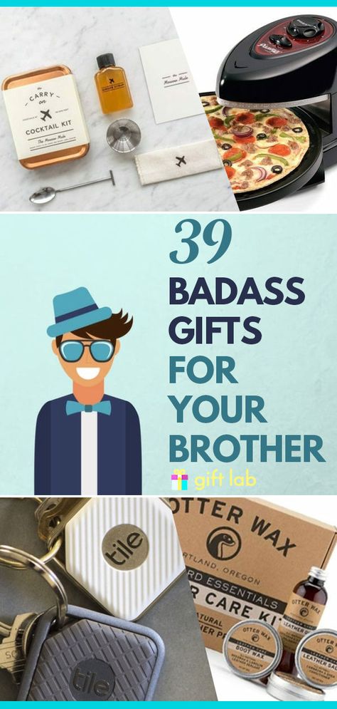 Good Gifts For Brother, Sisters Boyfriend Gift, Brothers 21st Birthday Gift Ideas, What To Give Your Brother For Birthday, Cool Gifts For Brothers, Brother Birthday Gifts From Sister, Gifts For Brothers Wedding, Cute Gift Ideas For Brother, Brother And Sister Gift Ideas