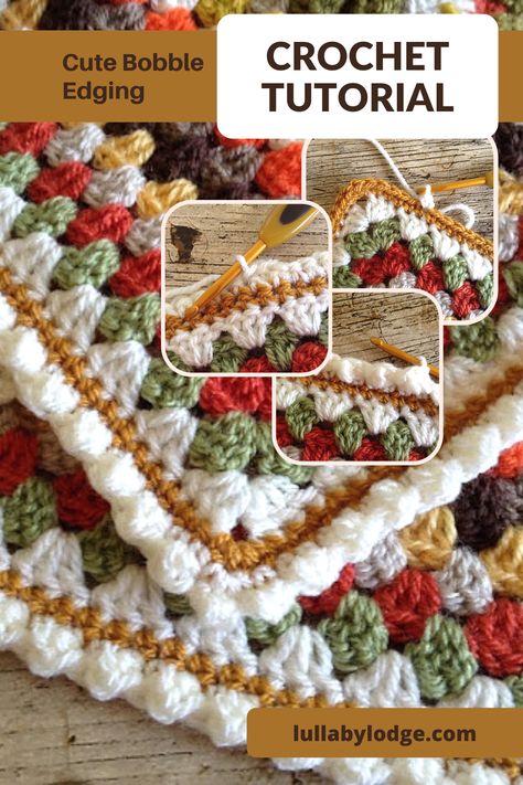 Fancy Crochet Edging Pattern Free, Christmas Crochet Borders, Crochet Bobble Borders For Blankets, Modern Crochet Edging, Pretty Crochet Edging, Bobble Stitch Crochet Border, Afghan Edging Patterns, Crochet Borders For Granny Square Afghan, Crochet Border For Granny Square Blanket