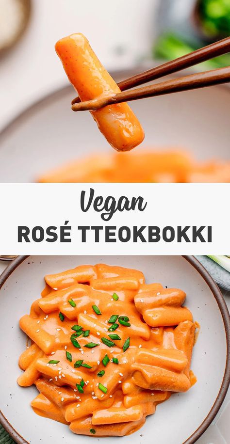 Rosé Tteokbokki - Full of Plants Tetboki Recipe, Tteboki Recipe, Rose Tteokbokki Recipe, Topokki Recipe, Tteokbokki Rezept, Tteokbokki Sauce Recipe, Vegan Tteokbokki, Vegan Korean Recipes, Tteokbokki Recipe