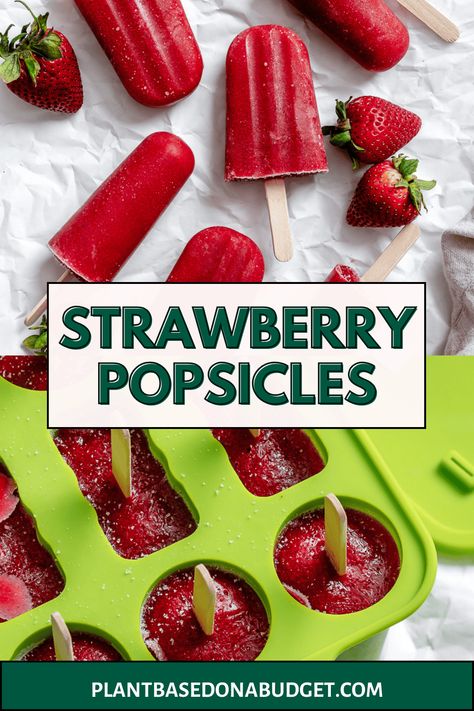 Easy Strawberry Popsicles Popsicle Recipes Strawberry, Homemade Strawberry Popsicles, Strawberry Ice Lollies, Strawberry Popsicles Recipe, Strawberry Kale Salad, Easy Popsicle Recipes, Strawberry Pineapple Smoothie, Plant Based Dessert Recipes, Banana Popsicles