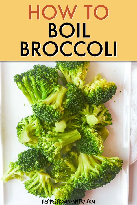 Cooked Broccoli Recipes On Stove, Broccoli Recipes Boiled, Steaming Broccoli On Stove, How Long To Boil Broccoli, How To Cook Raw Broccoli, Boiling Broccoli On Stove, How To Boil Broccoli, Fresh Broccoli Recipes Stove Top, Boil Vegetables Recipe