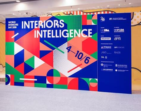 Visual identity for the exhibition of World Interiors Day 2016. Distinctive graphic forms by geometric structure was created with the theme Interior Intelligence. Hackathon Poster, Exhibition Banners, Corporate Event Design, Billboard Design, Portfolio Design Layout, Conference Design, Event Backdrop, Event Branding, Base Design