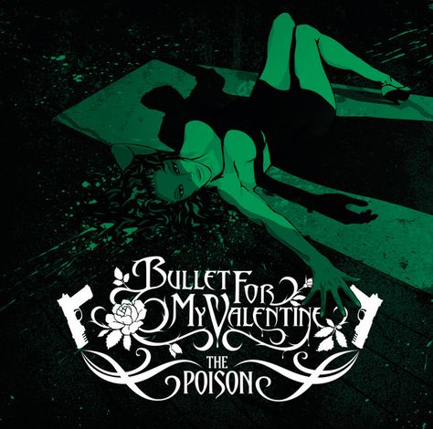 Poison Song, Valentine Songs, The Poison, Bullet For My Valentine, Cd Cover, I Love Music, My Valentine, Music Album, Digital Music