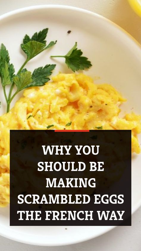 French Scrambled Eggs, French Cooking Recipes, Best Scrambled Eggs, French Eggs, Best Egg Recipes, Ways To Cook Eggs, Scrambled Eggs Recipe, Egg Recipes For Breakfast, French Cooking