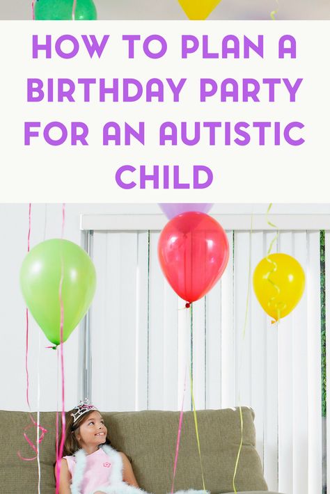 Planning a birthday party for an autistic child is easy, right? Here are 9 tips from moms of autistic children. Mom Party Ideas, Quotes For Son From Mom, Plan A Birthday Party, Birthday Quotes For Son, Quotes For Son, Planning A Birthday Party, For Son From Mom, Special Needs Mom, Mom Party