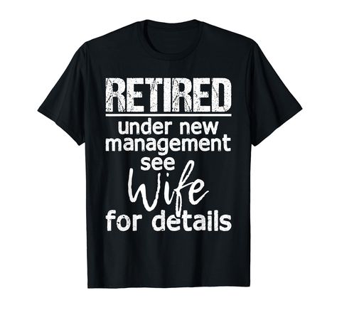 PRICES MAY VARY. Are you already retired and enjoying your retirement? Are you looking for a Birthday Gift or Christmas Gift for a pensioner or retiree? Then this is the perfect Retiring gift for a boss, coworker, colleague, employee and manager enjoying his pension This funny Retired design is an exclusive novelty design. Grab this funny and sarcastic Retirement design as a gift for your mom, dad, grandpa or grandma Lightweight, Classic fit, Double-needle sleeve and bottom hem Retirement Shirts, Retirement Humor, Gifts For Your Mom, Wife Gift, My Wife, Branded T Shirts, Jersey Fabric, Types Of Printing, Collar Styles