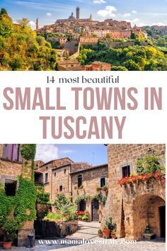 Traveling To Tuscany Italy, Small Villages In Italy, Small Italian Villages, Best Towns In Italy, Vineyards In Tuscany Italy, Italy Villages Small Towns, Italian Hill Towns, Small Towns In Italy, Tuscany Italy Travel Guide