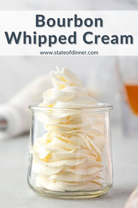 Bourbon Vanilla Whipped Cream, Homemade Flavored Whipped Cream, Homemade Bourbon Cream, Whipped Cream Flavors, Bourbon Whipped Cream Recipe, Whipped Cream Recipes, Bourbon Ice Cream, Maple Bourbon Glaze, Homemade Bourbon