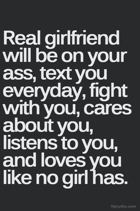 That's a Real girlfriend , that's my girlfriend Real Girlfriend Quotes, Girlfriend Quotes, Girlfriend Humor, Same Love, I Love My Girlfriend, Boyfriend Quotes, Amazing Quotes, Prince Charming, Boyfriend Girlfriend