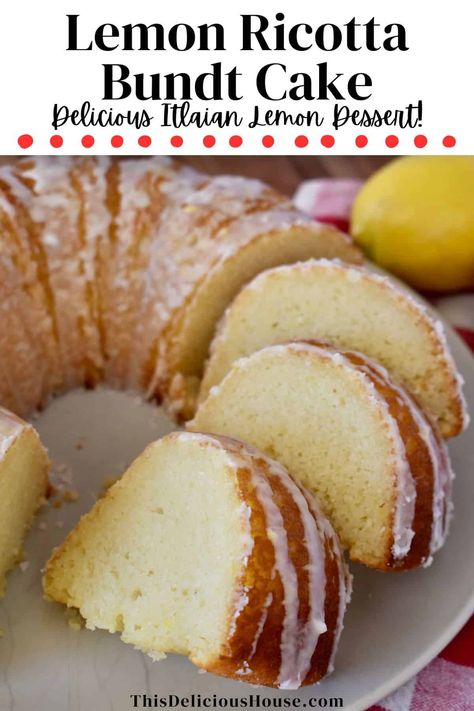 This 5-star Lemon Ricotta Bundt Cake is a delicious Italian lemon cake made with ricotta cheese and fresh lemon juice. Don't miss this perfect dessert that's been made and reviewed thousands of times! Lemon Ricotta Bundt Cake, Ricotta Bundt Cake, Lemon Ricotta Cake Recipes, 2024 Cake, Italian Lemon Cake, Ricotta Dessert, Ricotta Cake Recipes, Italian Baking, Italian Desserts Easy