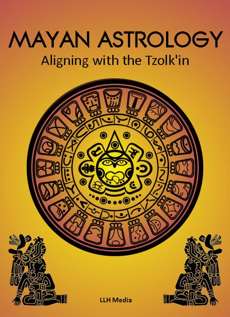 Mayan Astrology - Aligning with the Tzolk'in Mayan Astrology, Math Genius, Mayan Calendar, Mayan Culture, Personal Empowerment, Dream Interpretation, My Future, Astrology