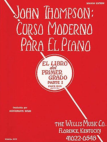 John Thompson Curso moderno para piano Vol.1 Parte 2 Ed.Espa?ol: Amazon.es: John Thompson: Libros en idiomas extranjeros #piano, #para, #Parte, #Vol Accessories Logo, Early Learning Activities, Spanish Books, Top Books To Read, Early Readers, French Books, Top Books, Music Theory, The Piano