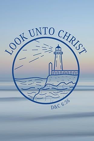 Look Unto Christ: 2025 LDS Youth Theme Notebook: Press, Five Oaks: Amazon.com: Books Look Unto Christ Youth Theme 2025 Girls Camp, Look Unto Christ Gift Ideas, Lds Yw 2025 Theme, Lds Girls Camp Theme 2025, Young Women 2024 Theme, Youth Theme 2025 Lds, Lds Vision Board Ideas, 2025 Lds Youth Theme, 2025 Youth Theme Lds