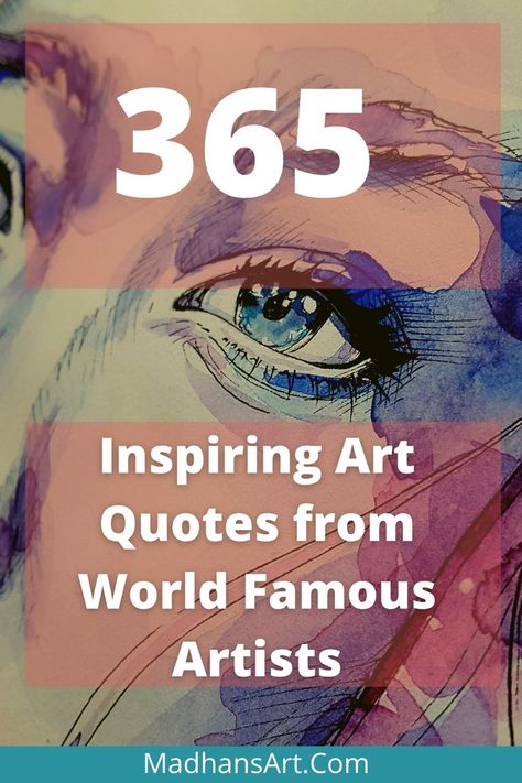 Quotes by Famous Artists are some of the most powerful words out there. They can help us through tough times and inspire us to do better in life. They also give excellent motivational advice and can give you a new perspective on life. Famous Artist Quotes are sure to make you view the world differently! #artquotes #artquotation Artist Inspirational Quotes, Painter Quotes Artists, Art Words Quotes, Famous Art Quotes, Artist Quotes Deep, Quotes About Artists, Quotes By Artists, Quotes For Artists, Inspirational Artist Quotes