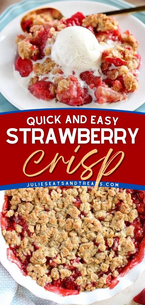 This quick and Easy Strawberry Crisp is full of juicy strawberries and topped with a buttery brown sugar oat crumble. It's sure to be a crowd-pleaser! Add this recipe to your summer desserts or 4th of July dessert ideas! Strawberry Simple Dessert, Easy Recipes Using Fresh Strawberries, Crushed Strawberry Recipes, Strawberry Crisp Frozen Strawberries, Summer Strawberry Desserts Easy Recipes, Quick Easy Strawberry Dessert, Easy Strawberry Desserts Healthy, Strawberry Crisp Recipe Crumble, Strawberry Desserts Using Frozen Strawberries