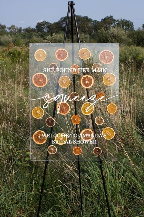 Bridal Shower Welcome Sign Acrylic, Italian Bridal Showers, Welcome Sign Acrylic, She Found Her Main Squeeze, Found Her Main Squeeze, Dried Citrus, Lemon Themed Bridal Shower, Wedding Reception Signage, Deco Fruit