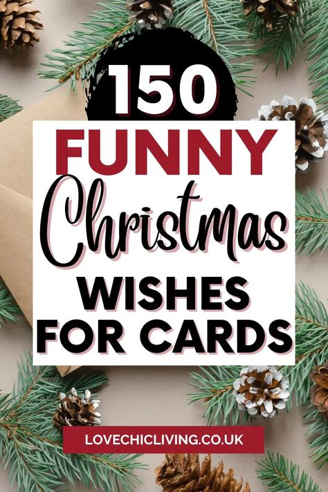 Spark laughter this holiday season with our list of 150 Funny Christmas Wishes for Holiday Cards. Packed with short, humorous Christmas quotes and sayings, these messages are perfect for adding a touch of mirth to your greetings. Spread joy with a side of humor through your Christmas cards this 2023! Christmas Card Sayings Messages, Short Christmas Message, Merry Christmas Card Messages, Christmas Card Messages Funny, Funny Christmas Wishes, Christmas Card Wishes, Christmas Card Images, Christmas Card Messages, Wish Quotes