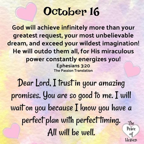 October 16~~J~ Ephesians 3:20 Bible Verse Ephesians, October Images, Days Quotes, Ephesians 3 20, Prayer For Love, Mom Prayers, Prayer Time, 16 October, Quotes Prayer