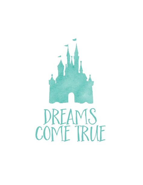 Dreams come true printable Château Disney, Castle Outline, Disneyland Quotes, Chateau Disney, Disney Prints, Disney Amor, Dunia Disney, Walt Disney Quotes, Foto Disney