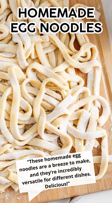 Homemade Flour Noodles, Best Homemade Egg Noodles, Homemade Egg Noodles For Stroganoff, Fast Egg Noodle Recipes, Old Fashioned Egg Noodles, Best Homemade Noodles, Pasta Recipes Egg Noodles, Homemade Egg Noodles In Bread Machine, Easy Homemade Egg Noodles