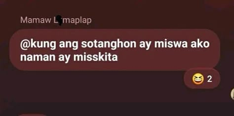 Convo Meme, Cute Texts For Her, Do Good Quotes, Funny Text Pictures, Funny Words To Say, Tagalog Quotes Funny, Filipino Funny, Tagalog Quotes, Cute Text Messages