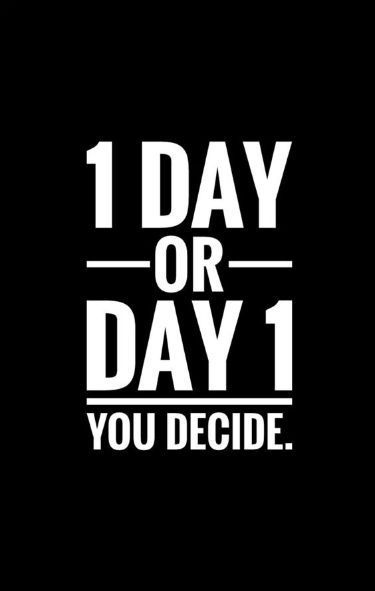 One Day Or Day One Wallpaper, Gym Motivation Aesthetic, One Day Or Day One, Winter Arc, Motivational Quotes Wallpaper, Man Up Quotes, Inspirational Quotes With Images, Vie Motivation, Study Motivation Quotes