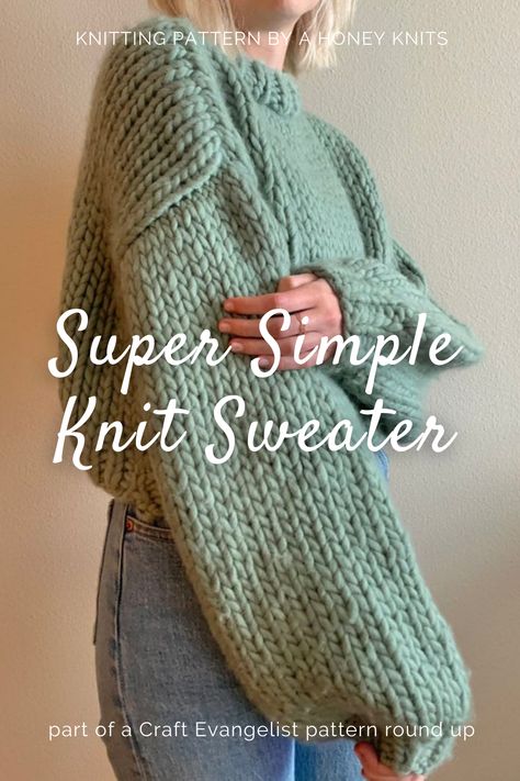 Knitting Simple Sweater, Super Chunky Knit Sweater Patterns Free, Knitting Chunky Sweater, Free Chunky Knit Sweater Patterns, Super Bulky Knit Sweater Pattern, Easy Knit Jumper, Knit Chunky Sweater Pattern, How To Knit A Jumper, Chunky Sweater Knit