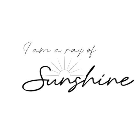 Ray Of Sunshine Tattoo, Rays Of Sunshine Tattoo, Sunshine Tattoo, Writing Tattoos, A Ray Of Sunshine, Ray Of Sunshine, Cursive Fonts, Small Words, Kids Recipes