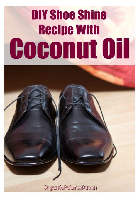 DIY shoe shine recipe with coconut oil Diy Shoe Polish How To Make, Homemade Shoe Polish, Diy Leather Polish, How To Shine Shoes, Leather Boots Diy, Boot Polish, Homemade Shoes, Boots Diy, Business Accessories