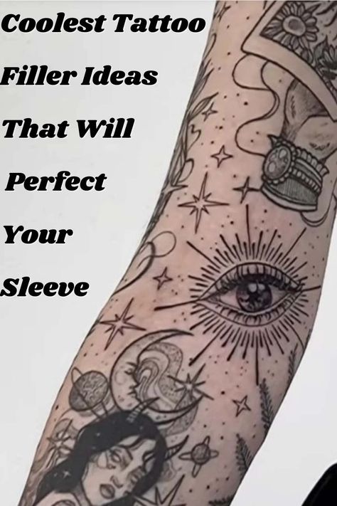 Coolest Tattoo Filler Ideas That Will Perfect Your Sleeve - Tattoo Glee Women Tattoo Fillers, Star Sleeve Filler, Filler For Sleeve Tattoo For Women, Background For Tattoos Sleeve, Gap Filler Tattoo Ideas Women, Make Sleeve Tattoo, Traditional Sleeve Filler Ideas, Star Gap Filler Tattoo, Best Filler Tattoos