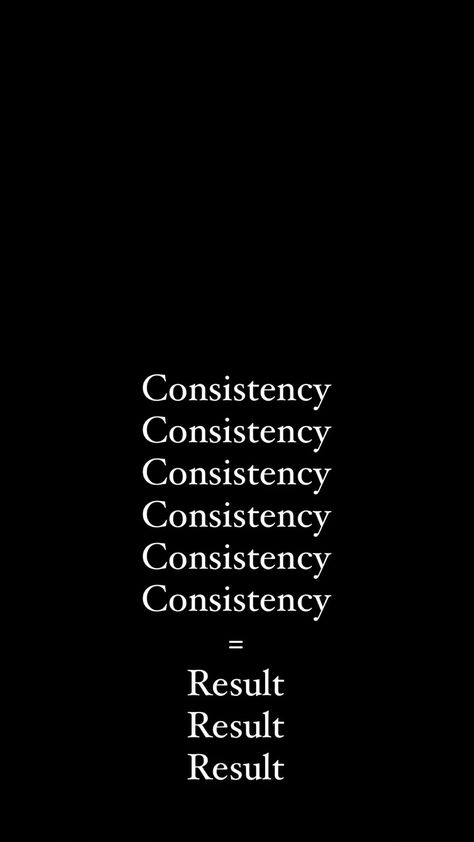 consistency wallpaperiphonewallpapers Consistency Wallpaper Iphone, Consistency Wallpaper, Consistency Quotes, Success Aesthetic, Aesthetic Vision Board, Man Up Quotes, Vision Board Affirmations, Powerful Motivational Quotes, Vision Board Inspiration