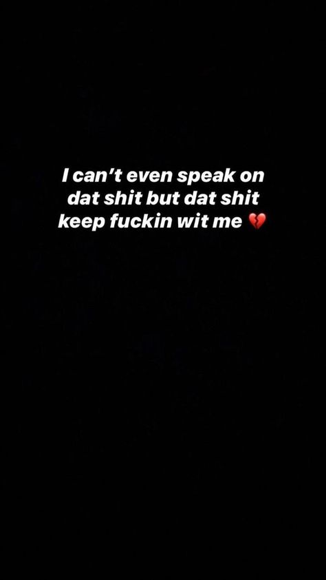 Gangsta Quotes Real Talk Facts, I Love My Girl, Love My Girl, Gangsta Quotes, Serious Quotes, Entertaining Quotes, Doing Me Quotes, Talking Quotes, Good Quotes For Instagram