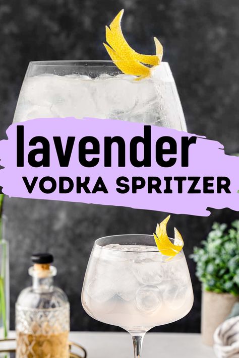 Side view of lavender vodka cocktail with lemon peel garnish. Text overlay says "lavender vodka spritzer". Vodka Lavender Cocktail, Lavender Lemonade Cocktail Vodka, Lavendar Drinks Cocktails, Lemon Lavender Cocktail, Lavender Infused Vodka, Cocktails With Lavender Syrup, Lavender Bitters Cocktails, Lavender Martini Recipe, Lavender Drinks Alcoholic