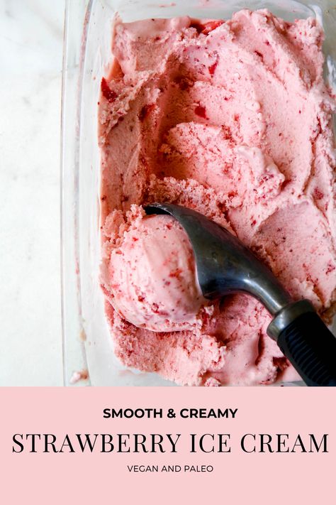 Strawberry Nice Cream, Strawberry Ice Cream Recipe, Coconut Milk Ice Cream, Ice Cream Scooper, Ice Cream Maker Recipes, Ice Cream Mixture, Dairy Free Ice Cream, Milk Ice Cream, Recipetin Eats