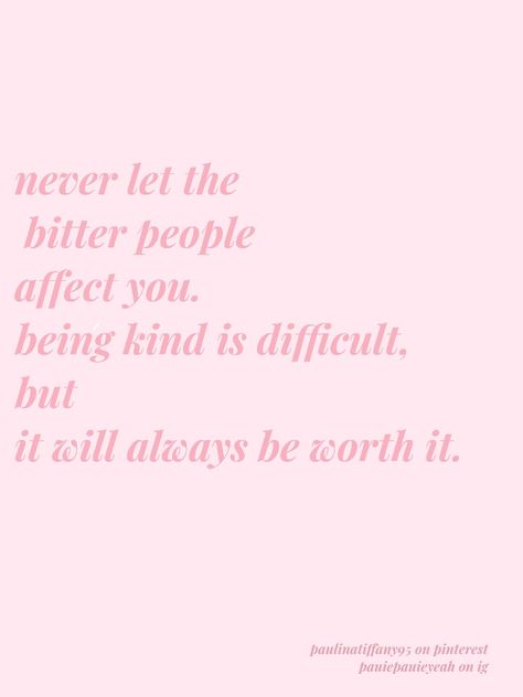 Kind Girl Aesthetic Quotes, Pink Vibes Quotes, Pink Quotes Aesthetic Wallpaper, Inspirational Quotes Pink Aesthetic, Cute Quotes Aesthetic Pink, Light Pink Quotes, Pink Aesthetic Quotes, Pink Girly Quotes, Pink Thoughts