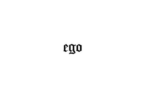 Ego Tattoo Ideas, Ego Tattoo, Album Art Design, Word Tattoos, Fantasy Concept Art, Tattoo Lettering, Tattoo Idea, Body Art, Tattoo Ideas