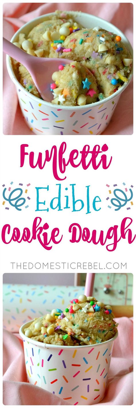 Funfetti Party, Funfetti Edible Cookie Dough, Funfetti Cookie Dough, Edible Cookie Dough Recipe, Funfetti Cookies, Cookie Dough Bites, Edible Cookies, Cookie Dough Recipes, Edible Cookie Dough