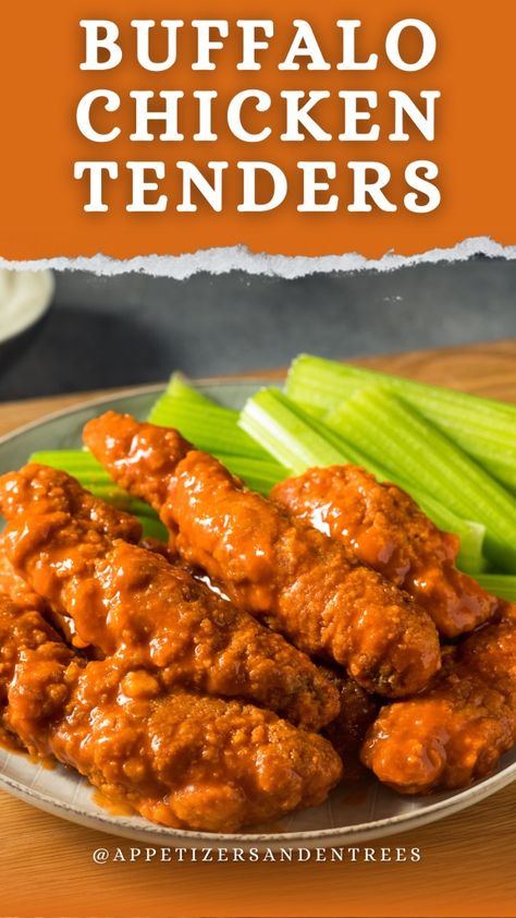 Buffalo Chicken Tenders - Appetizers & Entrees Crispy Buffalo Chicken Tenders, Chicken Tenders Oven, Buffalo Chicken Fries, Buffalo Chicken Tenders, Easy Buffalo Chicken, Fried Chicken Tenders, Crispy French Fries, Chicken Tenderloins, Chicken Tender Recipes