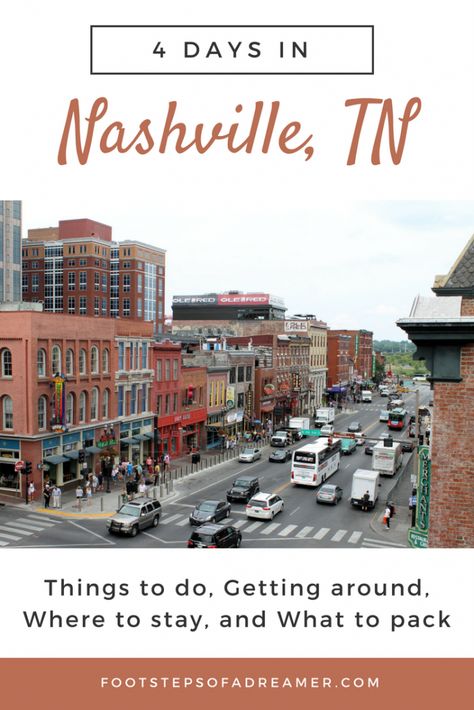 4 Days In Nashville: Trip Itinerary and Visitor's Guide | Footsteps of a Dreamer 4 Day Nashville Itinerary, Nashville Itinerary Travel Guide, 4 Days In Nashville, Nashville Brunch, Nashville Itinerary, Nashville Downtown, Nashville Travel Guide, Nashville Travel, Nashville Hotels