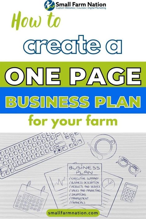 THE FARM ONE-PAGE BUSINESS PLAN TEMPLATE - Farm Websites & Marketing Support for Farm & Craft Food B Small Farm Business Plan, Farm Business Plan Template Free, Farm Grants, Farm Websites, Farm Business Plan, Agriculture Business Plan, Homestead Business, Farm Tourism, Farm Website