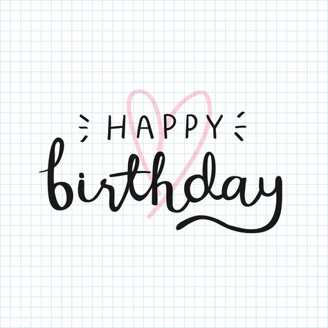 Happy birthday typography card vector | free image by rawpixel.com / Minty #vector #vectoart #digitalpainting #digitalartist #garphicdesign #sketch #digitaldrawing #doodle #illustrator #digitalillustration #modernart #birthday #typography Notebook Background, Birthday Calligraphy, Birthday Font, Happy Birthday Calligraphy, Happy Birthday Font, Happy Birthday Typography, Happy Birthday Words, Birthday Typography, Typography Card