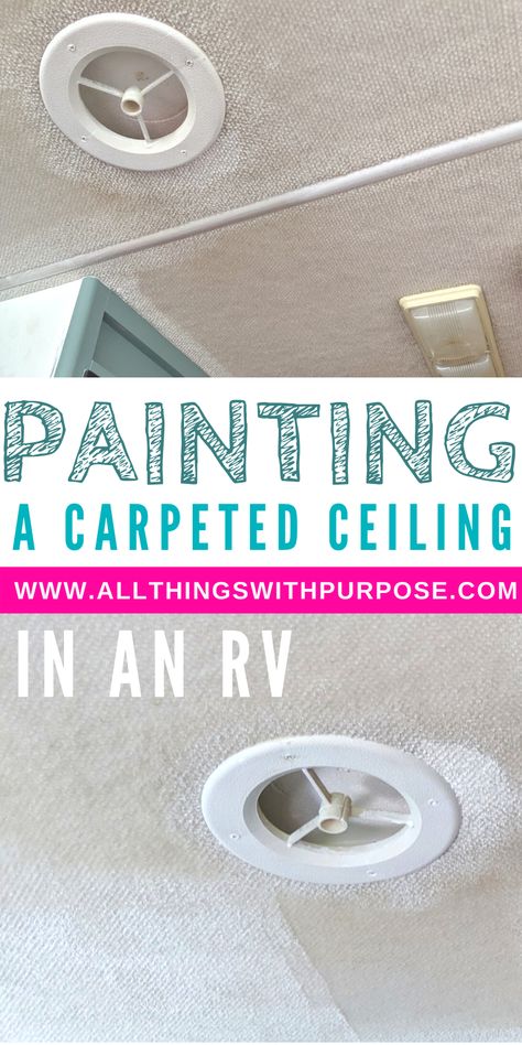 How do you make a carpeted ceiling look better? Many old RV's have carpeted ceilings. Can you paint them? What are the options? I'll tell you! Rv Carpet, Paint Rv, Ceiling Remodel, Motorhome Remodel, Rv Redo, Rv Interior Remodel, Painting Carpet, Diy Camper Remodel, Rv Makeover