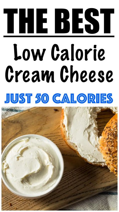 Low Cal Cream Cheese Recipes, Low Calorie Cream Cheese Frosting, Low Calorie Whipped Cream, Low Calorie Bagel Recipe, Low Calorie Bagels, Low Calorie Cheese, Low Calorie Bread, Bagel Spread, 500 Calories Recipes