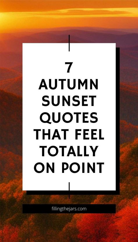 As autumn settles in, use these fall sunset quotes as inspiration to take time to reflect on the beauty of the season. Fall motivation for beautiful living. Autumn Sunset Quotes, Autumn Sunset Aesthetic, Fall Sunset Aesthetic, Sunrise Poems, Fall Motivation, Beach Sunset Images, September Quotes, Shine Quotes, October Quotes