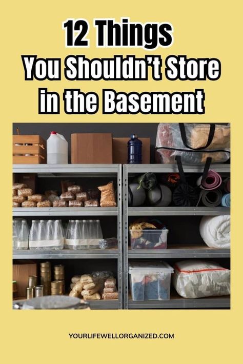 Basements are often used for extra storage, but certain things should never be stored there. Here are 12 things you shouldn't store in the basement. Shelving In Basement, Storage In Basement Ideas, Basement Vegetable Storage, Organizing An Unfinished Basement, How To Organize Basement, Decluttering Basement, Unfinished Basement Organization, Basement Food Storage Ideas, Basement Pantry Storage