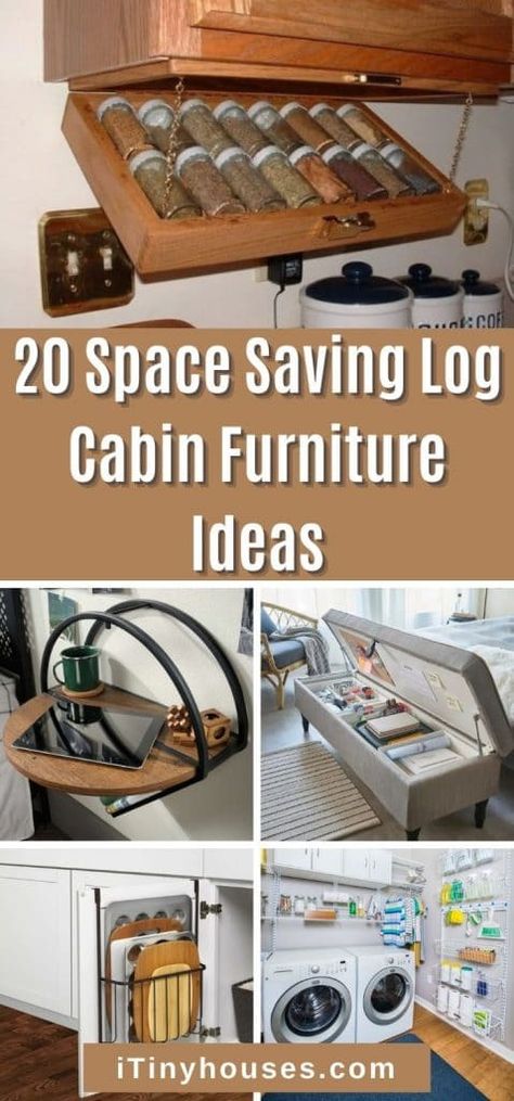 Cabin Space Saving Ideas, Log Cabin Storage Ideas, Tiny Cabin Storage Ideas, Cabin Storage Ideas, Cabin Furniture Ideas, Tiny House Storage Space Saving, Interior Design Small Spaces, Tiny House Storage Ideas, Cabin Storage