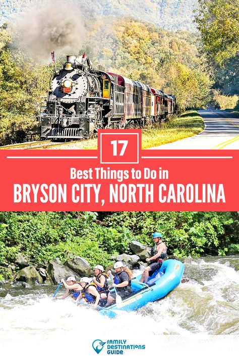 North Carolina Things To Do, Bryson City North Carolina Things To Do, Camping 2023, North Carolina Day Trips, Bryson City North Carolina, Smokey Mountains Vacation, Murphy Nc, Boone North Carolina, Bryson City Nc