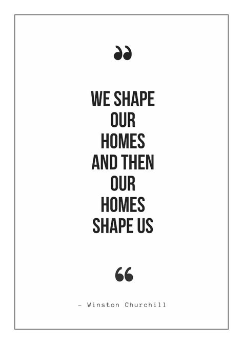 14+1 Famous Home Decor Quotes that Will Inspire You | Decoholic Organization Quotes, Interior Design Quotes, Design Quotes Inspiration, House Quotes, Decor Quotes, Home Decor Quotes, Real Estate Quotes, Architecture Quotes, Home Quotes And Sayings