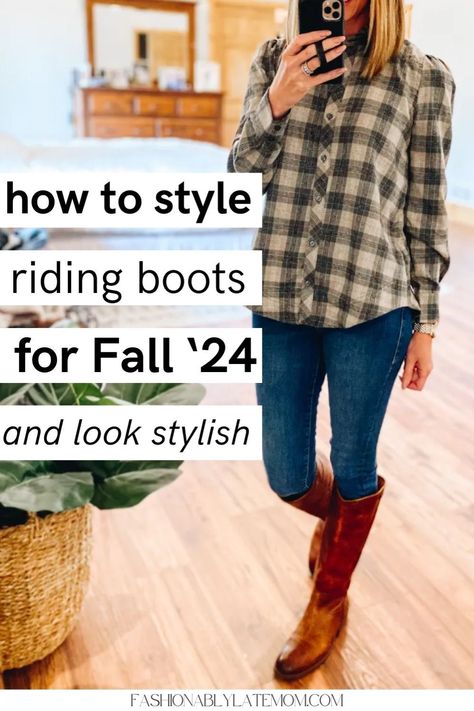 Ready to rock your riding boots this fall? Check out our blog post on How to Style Riding Boots for Fall 2024. Discover the perfect Riding Boots Outfit ideas and expert tips on how to Style Riding Boots to complement your Women's Fall Outfit. Embrace the season with confidence and style! Early Fall Winery Outfit, Riding Boots Outfit Fall, Brown Riding Boots Outfit, Fall Riding Boots, Frye Boots Outfit, How To Style Chelsea Boots, Riding Boots Outfit, Style Riding Boots, Cognac Riding Boots